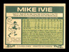 Mike Ivie Autographed 1977 O-Pee-Chee Card #241 San Diego Padres SKU #169528