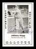 Johnny Hopp Autographed 1979 Diamond Greats Card #160 St. Louis Cardinals SKU #171610