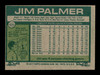 Jim Palmer Autographed 1977 Topps Card #600 Baltimore Orioles SKU #178852