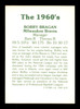 Bobby Bragan Autographed 1981 TCMA The 1960's Card #410 Milwaukee Braves SKU #189253