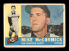 Mike McCormick Autographed 1960 Topps Card #530 San Francisco Giants SKU #198701