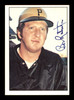 Bob Robertson Autographed 1975 SSPC Card #578 Pittsburgh Pirates SKU #204603