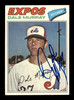 Dale Murray Autographed 1977 Topps Card #252 Montreal Expos SKU #205106