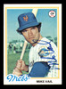 Mike Vail Autographed 1978 Topps Card #69 New York Mets SKU #213354