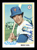 Mike Vail Autographed 1978 Topps Card #69 New York Mets SKU #213355