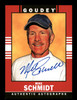 Mike Schmidt Autographed 2016 Upper Deck Goodwin Champions Goudey Card #8 Philadelphia Phillies SKU #213751