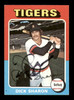 Dick Sharon Autographed 1975 Topps Card #293 Detroit Tigers SKU #219117
