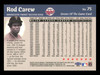Rod Carew Autographed 2000 Fleer Greats of the Game Card #75 Card Minnesota Twins SKU #241211