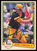 Jason Thompson Autographed 1982 Donruss Card #502 Pittsburgh Pirates SKU #254808