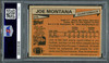 Joe Montana Autographed 1981 Topps Rookie Card #216 San Francisco 49ers PSA 6 Auto Grade Gem Mint 10 PSA/DNA #77941153
