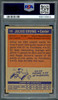 Julius Erving Autographed 1972-73 Topps Rookie Card #195 PSA 6 Auto Grade Gem Mint 10 PSA/DNA #68016843