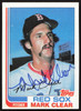 Mark Clear Autographed 1982 Topps Card #421 Boston Red Sox SKU #263686