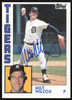 Milt Wilcox Autographed 1984 Topps Card #588 Detroit Tigers SKU #264062