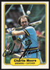 Charlie Moore Autographed 1982 Fleer Card #150 Milwaukee Brewers SKU #264735