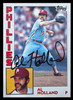 Al Holland Autographed 1984 Topps Card #564 Philadelphia Phillies SKU #265223