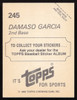 Damaso Garcia Autographed 1982 Topps Stickers Card #245 Toronto Blue Jays SKU #264210
