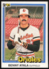 Benny Ayala Autographed 1981 Donruss Card #236 Baltimore Orioles SKU #264993
