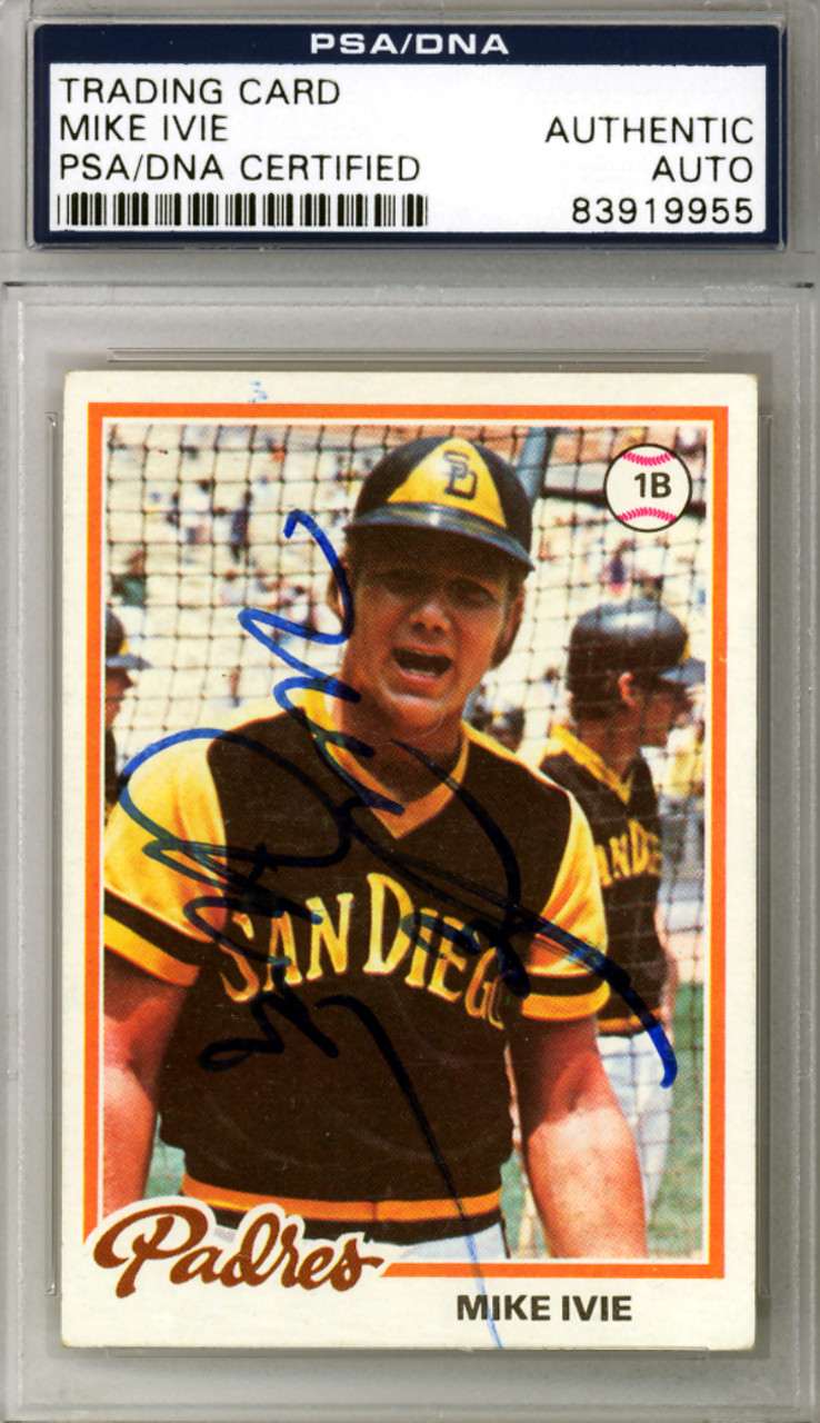 Mike Ivie Autographed 1978 Topps Card #445 San Diego Padres PSA/DNA  #83919955 - Mill Creek Sports