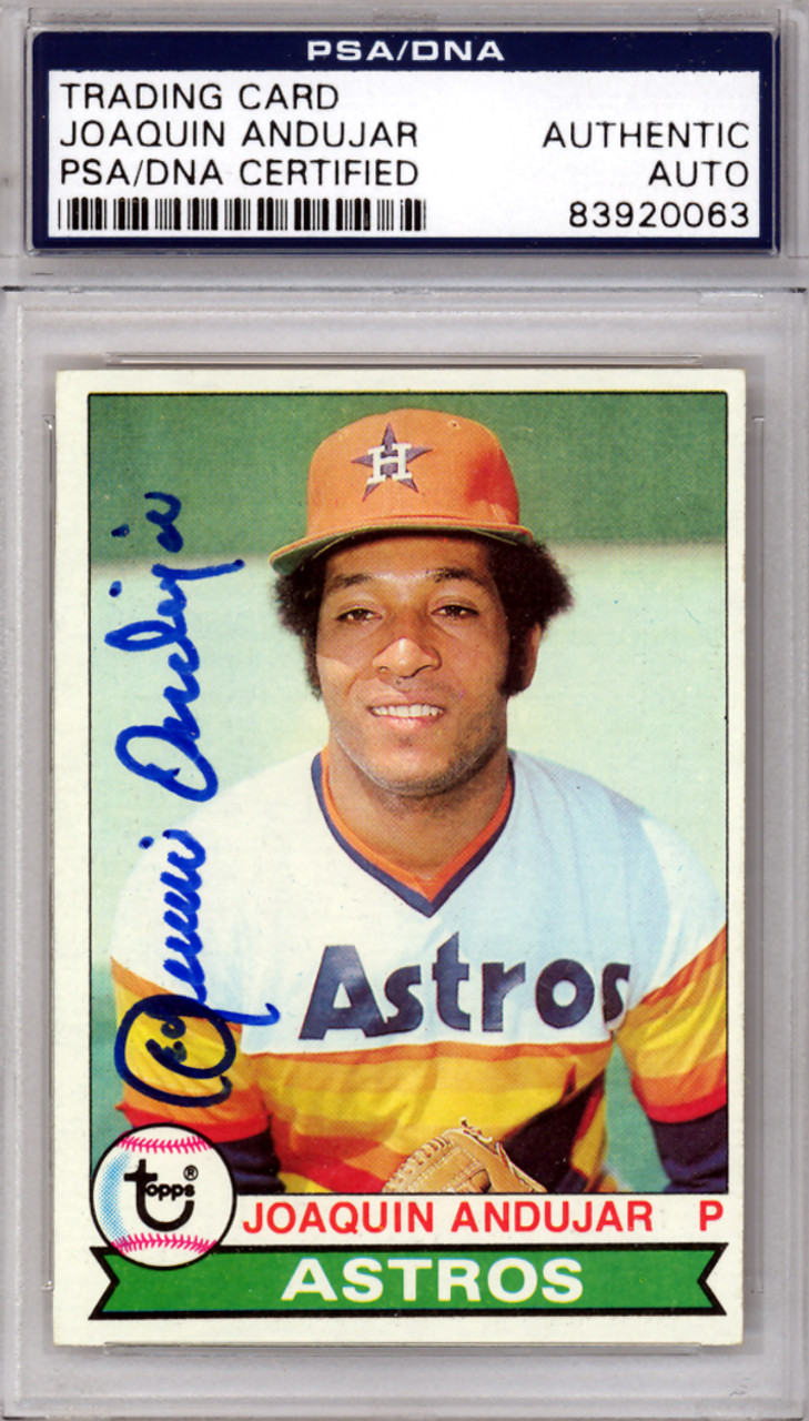 Joaquin Andujar Autographed 1979 Topps Card #471 Houston Astros