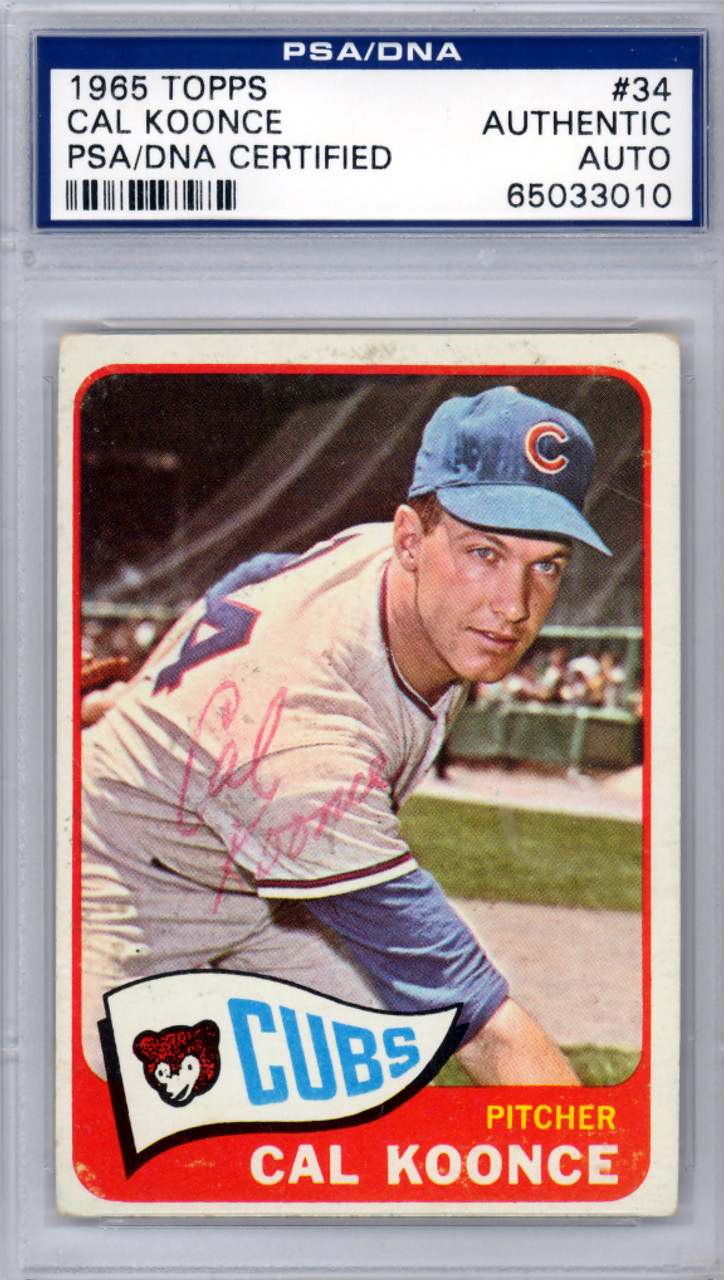Cal Koonce Autographed 1965 Topps Card #34 Chicago Cubs PSA/DNA #65033010 -  Mill Creek Sports
