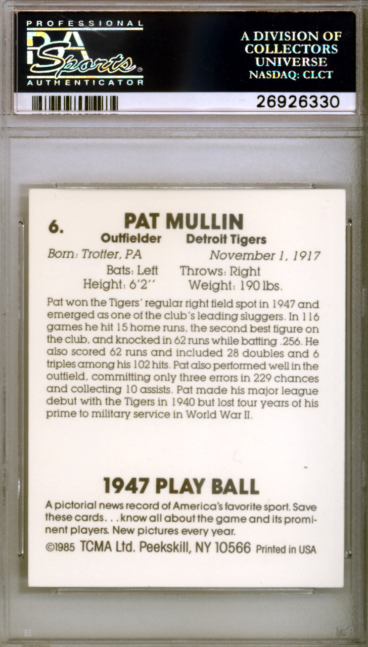 Pat Mullin Autographed 1985 Play Ball 1947 Reprint Card #6 Detroit Tigers  PSA/DNA #26926330