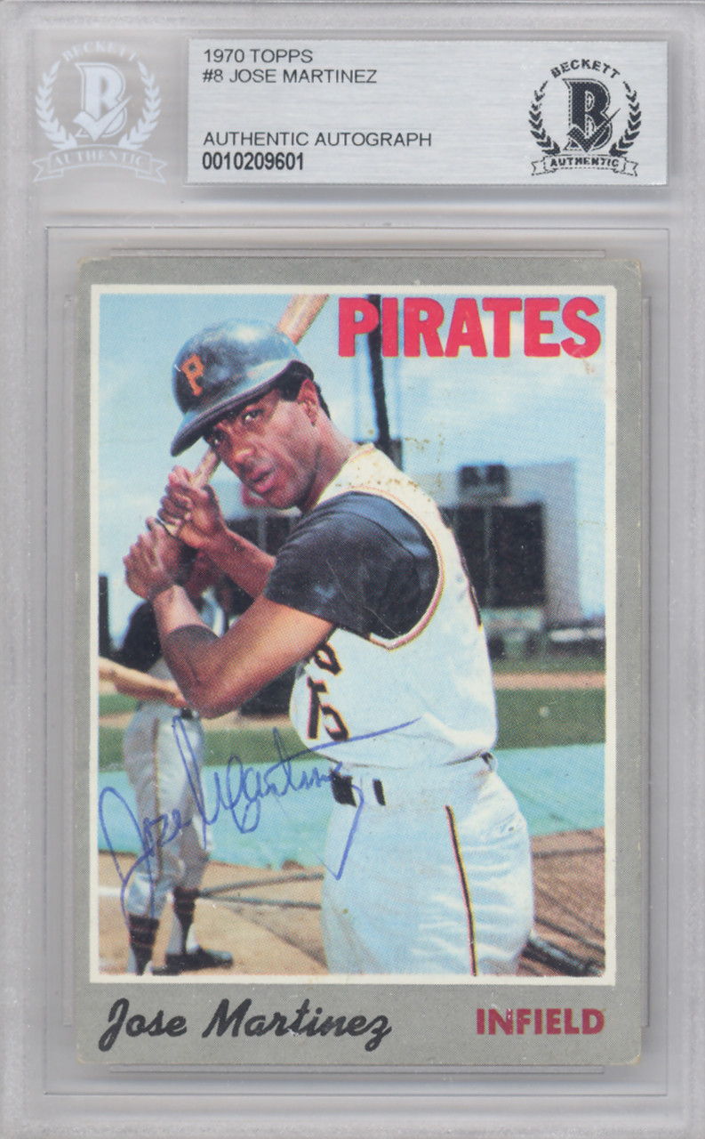 Jose Martinez Autographed 1970 Topps Card #8 Pittsburgh Pirates