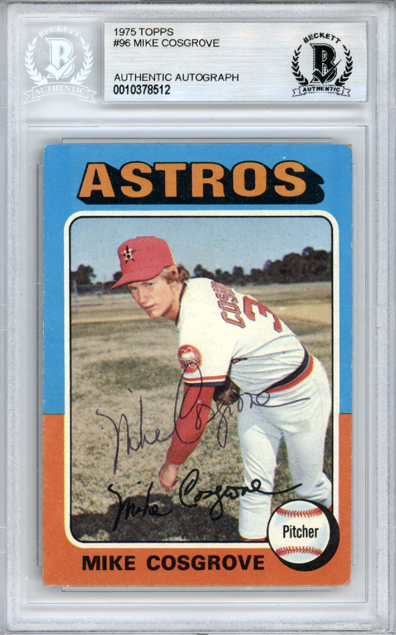 Mike Cosgrove Autographed 1975 Topps Card #96 Houston Astros Beckett BAS  #10378512 - Mill Creek Sports