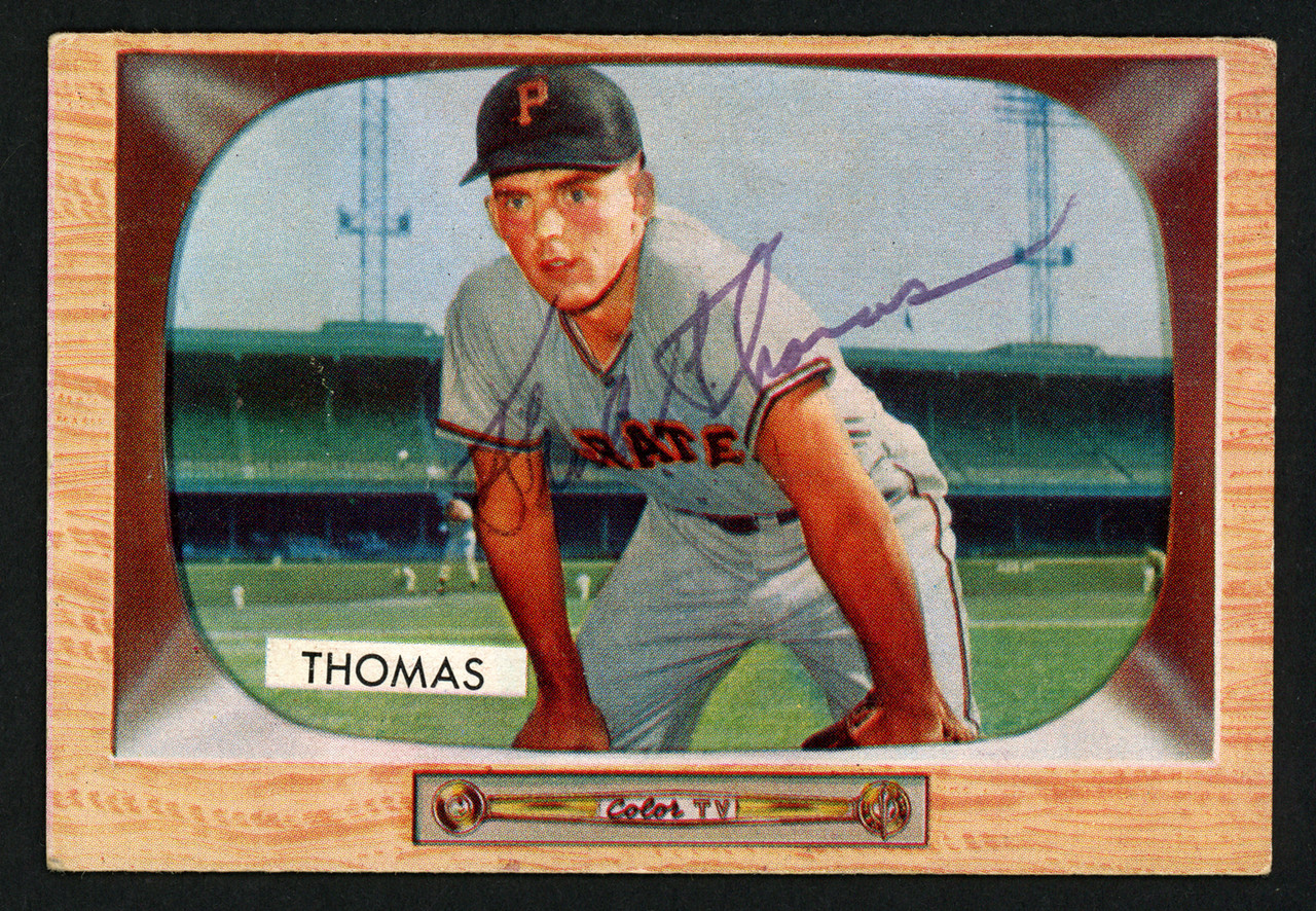 Frank Thomas Autographed 1955 Bowman Card #58 Pittsburgh Pirates
