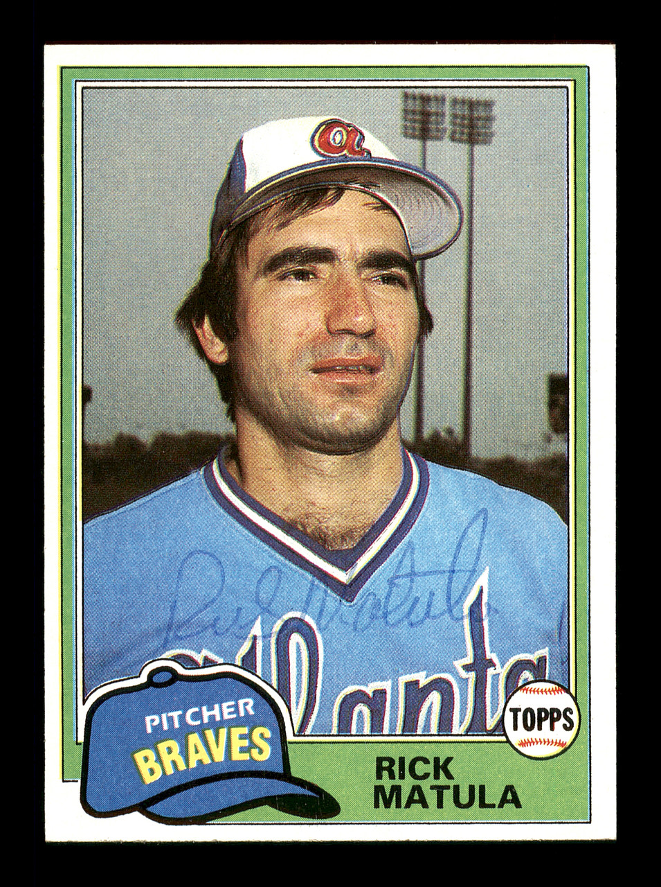 Rick Matula Autographed 1981 Topps Card #611 Atlanta Braves SKU #166551