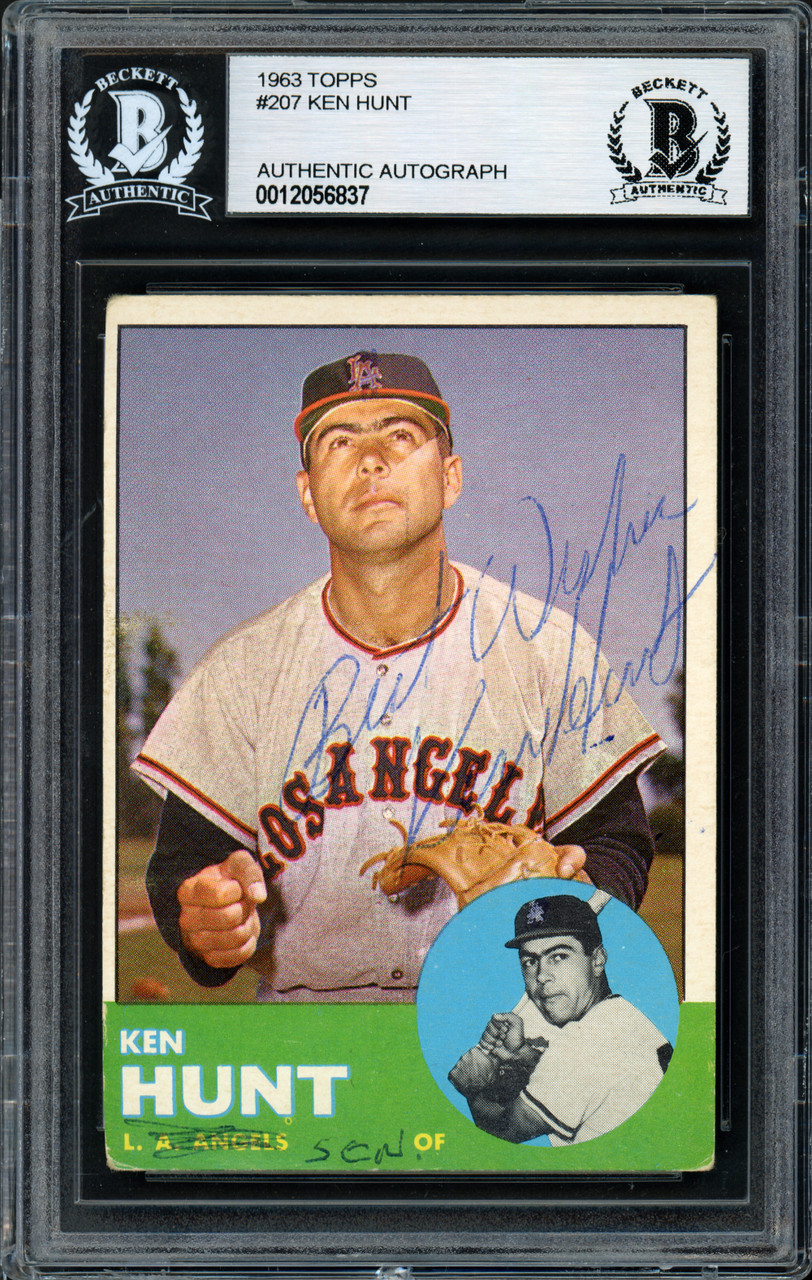 Ken Hunt Autographed 1963 Topps Card #207 Los Angeles Angels "Best Wishes"  Beckett BAS #12056837