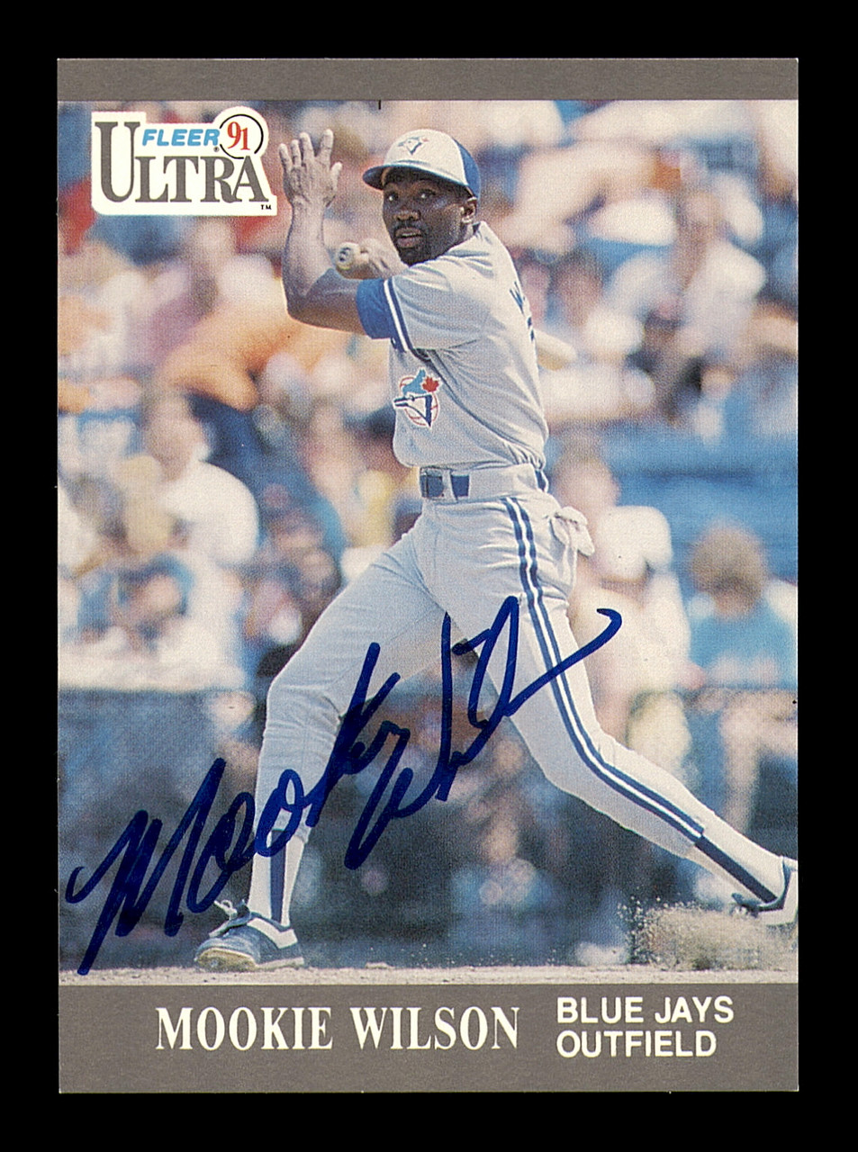 Mookie Wilson Autographed 1991 Donruss Card #585 Toronto Blue Jays SKU  #184488 - Mill Creek Sports