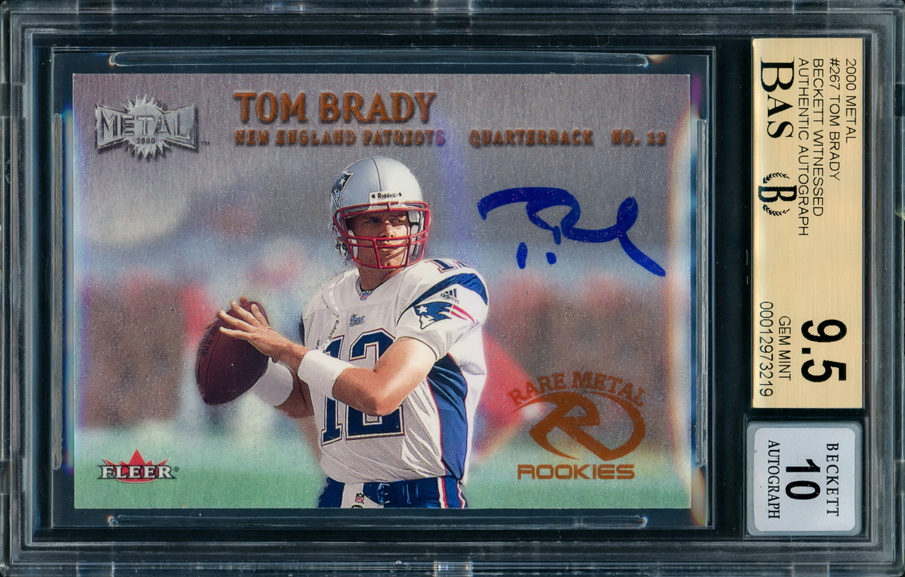 Tom Brady Autographed 2000 Fleer Metal Rookie Card #267 New England  Patriots BGS 9.5 Auto Grade Gem Mint 10 Beckett BAS #12973219
