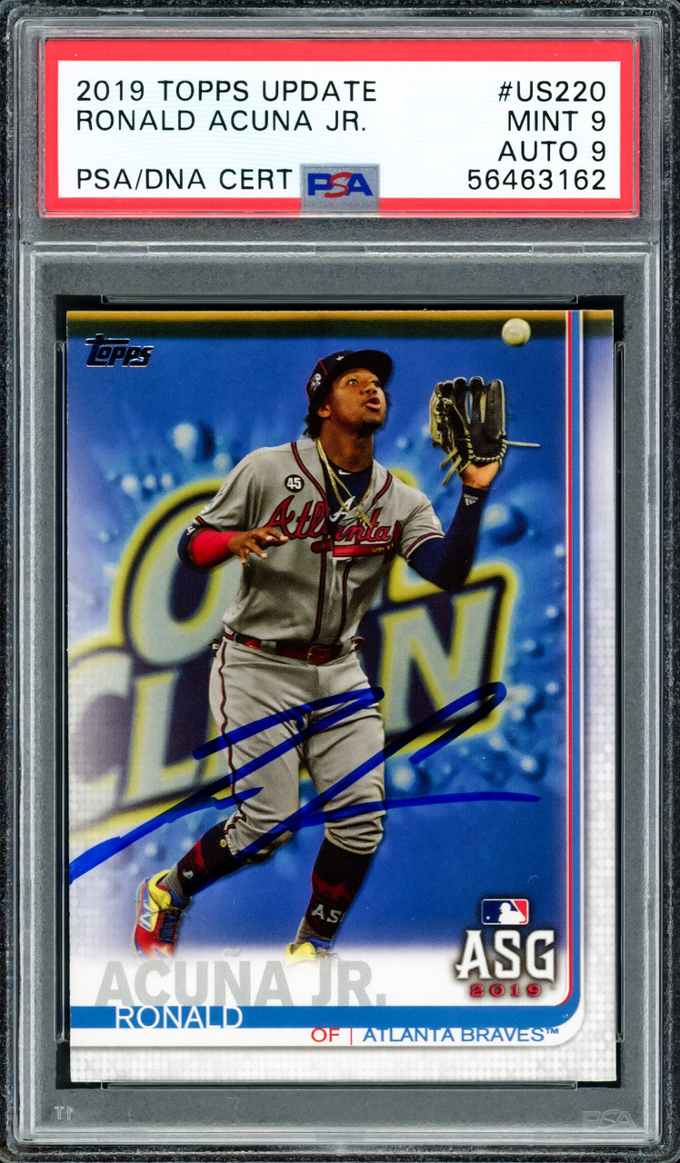 Ronald Acuna Jr. Autographed 2019 Topps Update Card #US220 Atlanta Braves  PSA 9 Auto Grade Mint 9 PSA/DNA #56463162