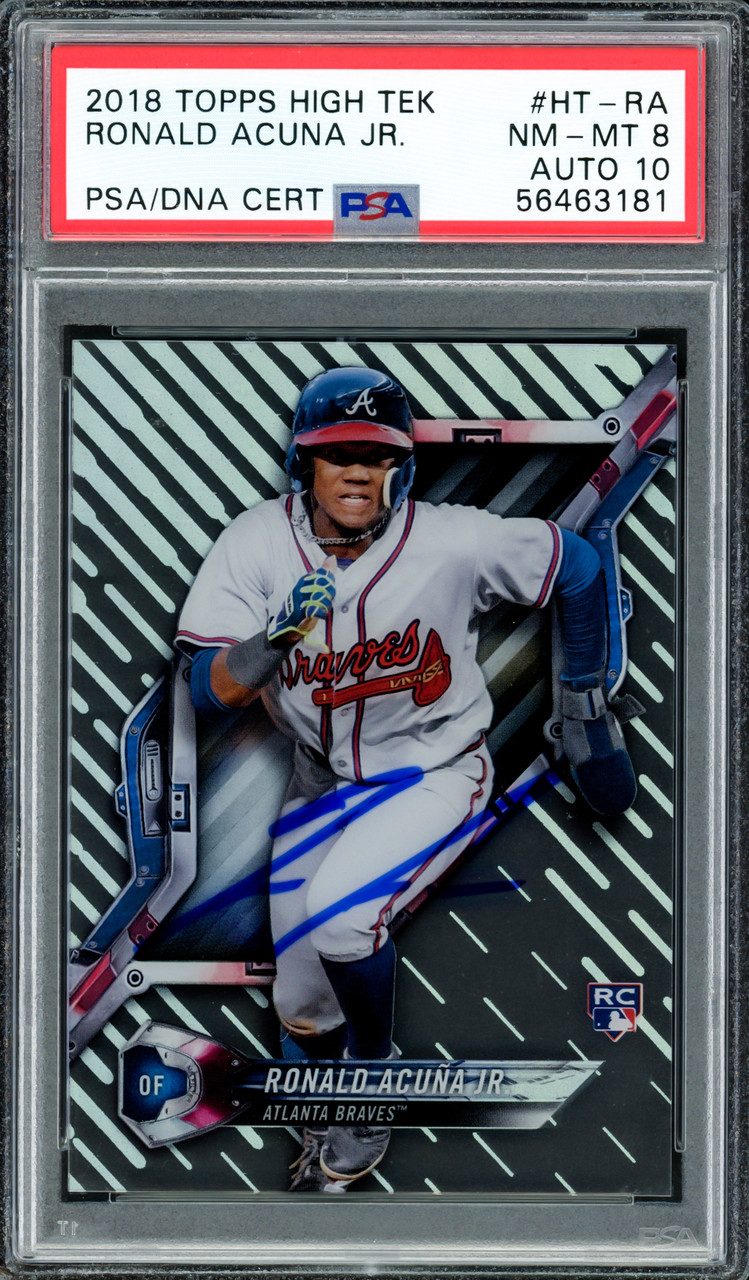 Ronald Acuna Jr. Autographed 2018 Topps High Tek Rookie Card #HT-RA Atlanta  Braves PSA 8 Auto Grade Gem Mint 10 PSA/DNA #56463181 - Mill Creek Sports