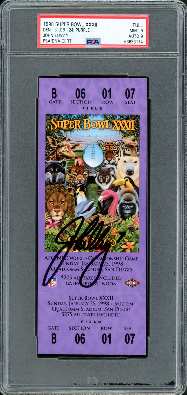 John Elway Autographed 1998 Super Bowl XXXII Ticket Denver Broncos PSA 9  Auto Grade Mint 9 PSA/DNA #63633174 - Mill Creek Sports