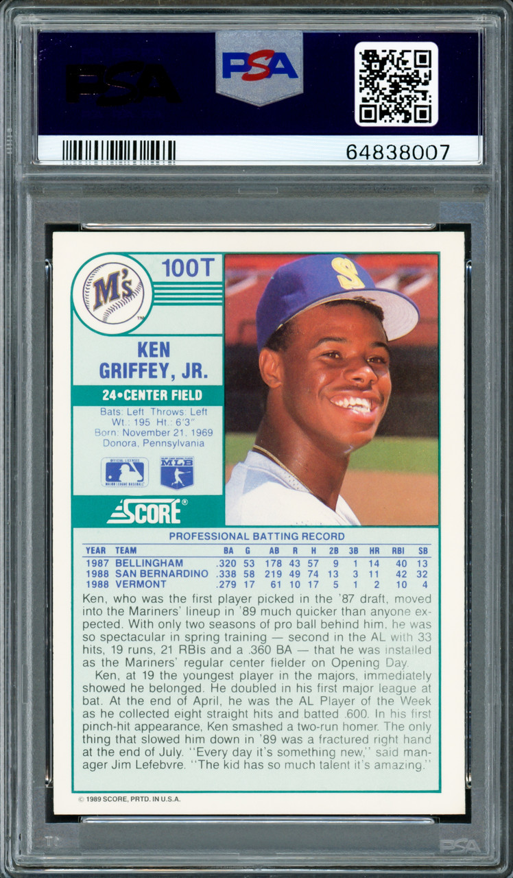 Ken Griffey Jr. Autographed 1989 Score Traded Rookie Card #100T Seattle  Mariners PSA 10 Auto Grade Gem Mint 10 PSA/DNA #64838009 - Mill Creek Sports