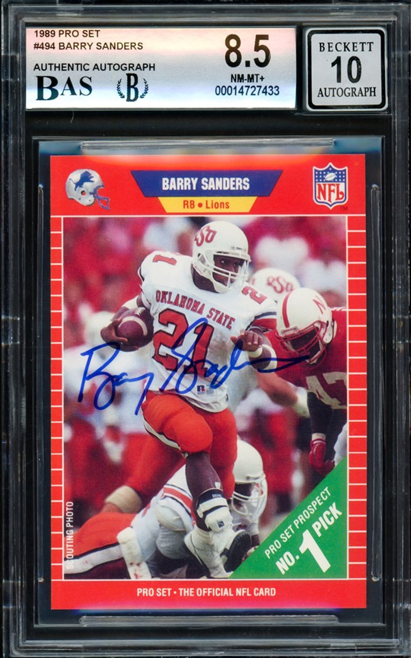 Barry Sanders Autographed 1989 Pro Set Rookie Card #494 Detroit Lions BGS  8.5 Auto Grade Gem Mint 10 Beckett BAS Stock #209303