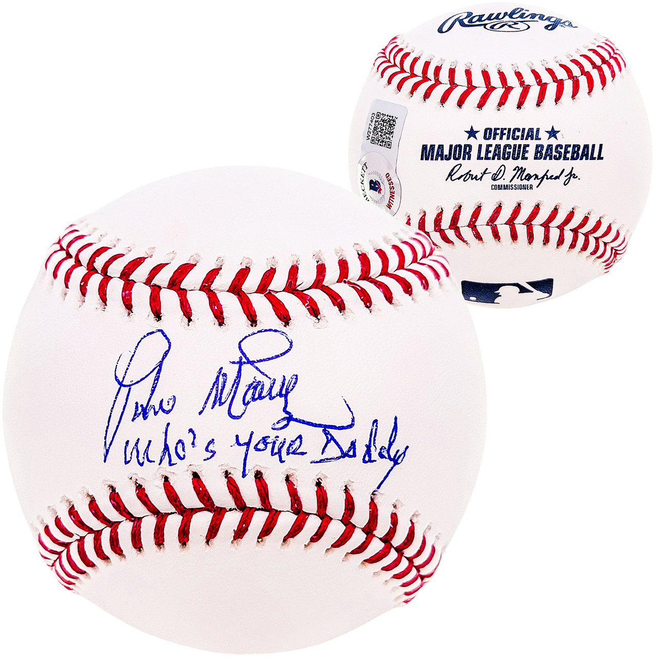 Pedro Martinez Autographed Official MLB Baseball Boston Red Sox Whos Your  Daddy Beckett BAS Witness Stock #211746 - Mill Creek Sports