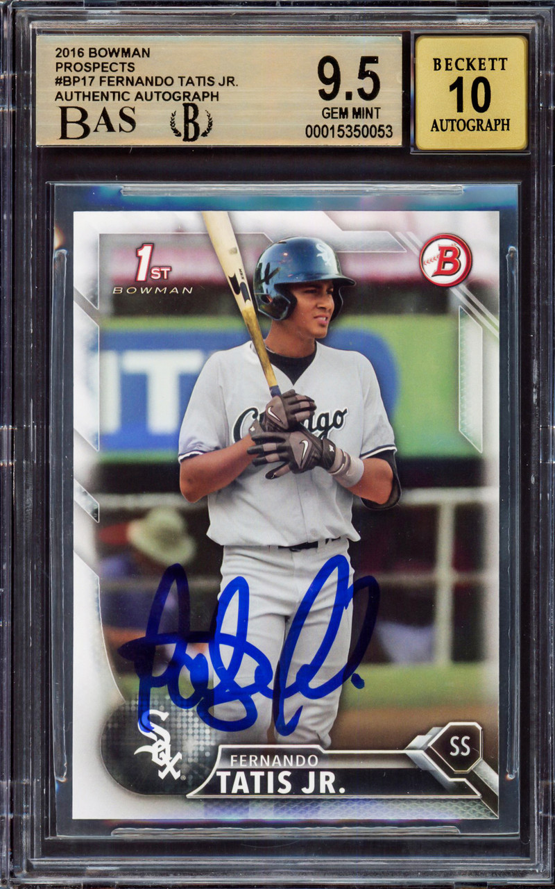 Fernando Tatis Jr. Autographed 2016 Bowman Prospect Rookie Card #BP17 San  Diego Padres BGS 9.5 Auto Grade Gem Mint 10 Highest Graded Beckett BAS  #15350053 - Mill Creek Sports