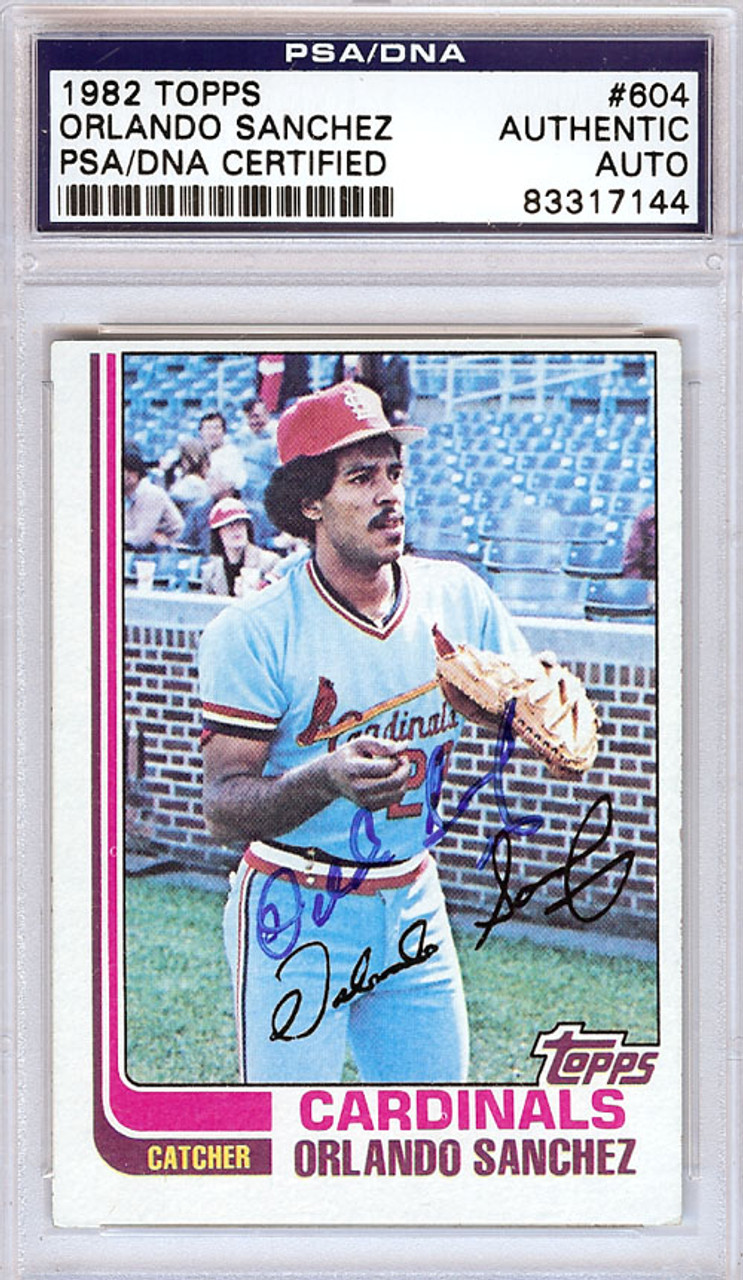 Orlando Sanchez Autographed 1982 Topps Card #604 St. Louis Cardinals SKU  #166774 - Mill Creek Sports