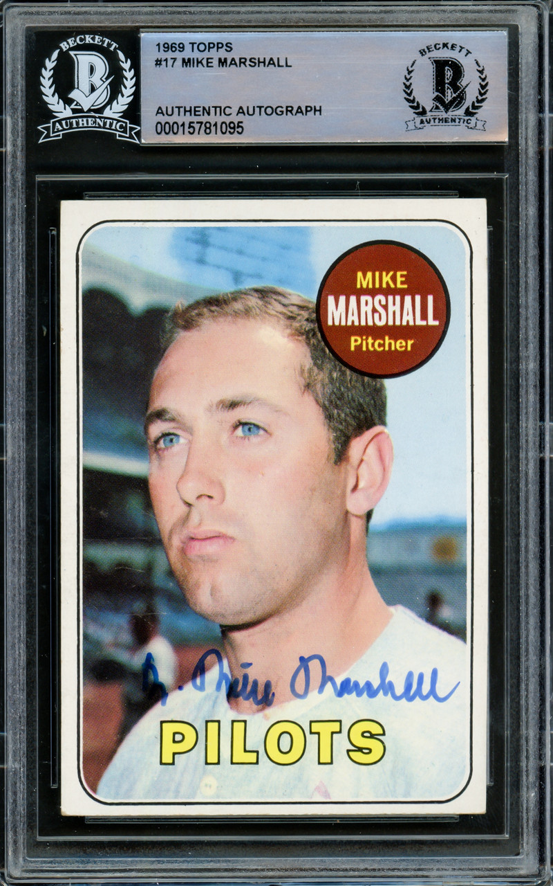 Dr. Mike Marshall Autographed 1969 Topps Rookie Card #17 Seattle Pilots  Beckett BAS #15781095 - Mill Creek Sports