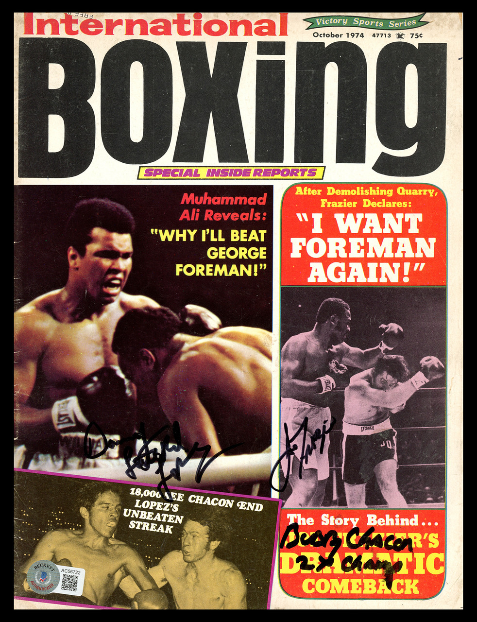 Joe Frazier, Danny Lopez & Bobby Chacon Autographed International