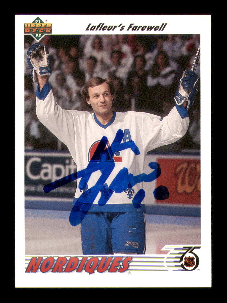 Guy Lafleur Autographed 1991-92 Upper Deck Card #219 Quebec