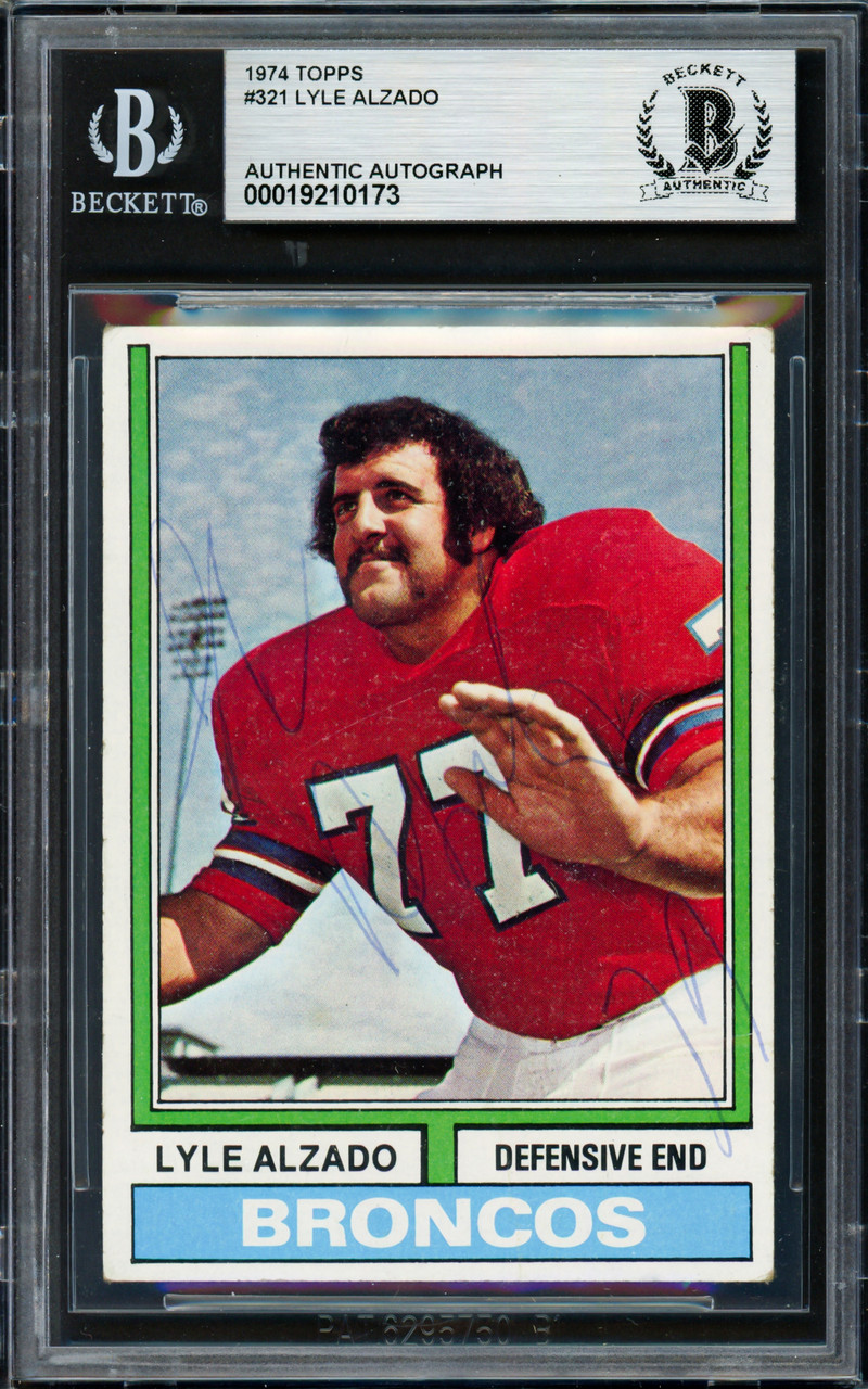 Lyle Alzado Autographed 1974 Topps Card #321 Denver Broncos