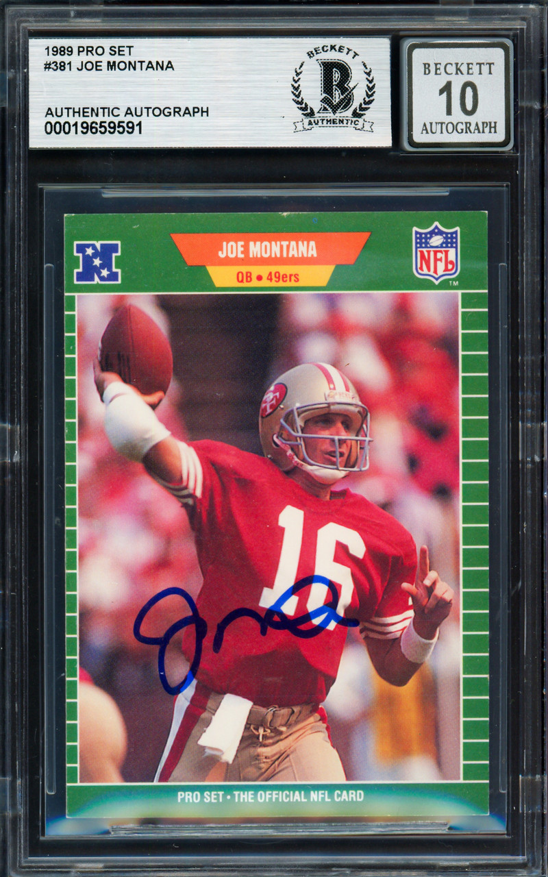 Joe Montana Autographed 1989 Pro Set Card #381 San Francisco 49ers