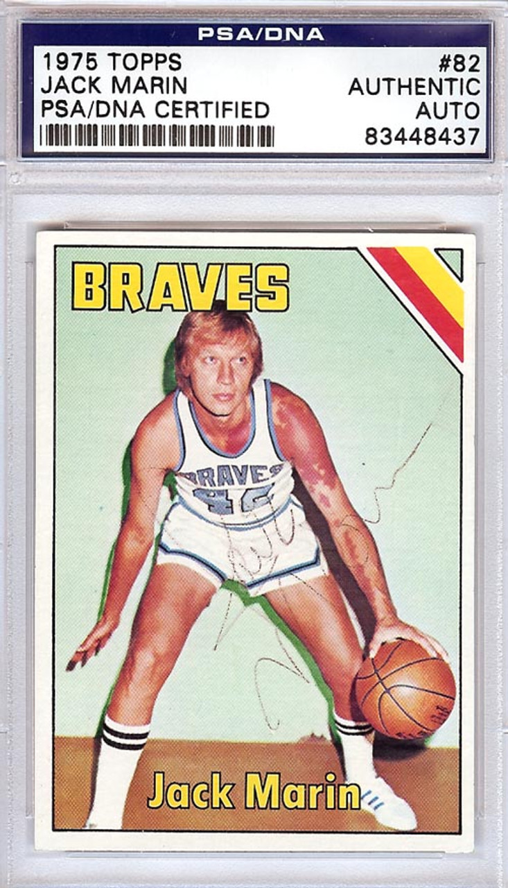 Jack Marin Autographed 1975 Topps Card #82 Buffalo Braves PSA/DNA #83448437  - Mill Creek Sports