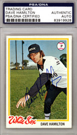 Dave Hamilton Autographed 1978 Topps Card #288 Chicago White Sox PSA/DNA #83919928