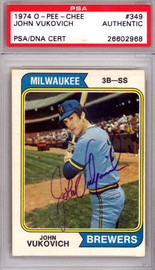 John Vukovich Autographed 1974 O-Pee-Chee Card #349 Milwaukee Brewers PSA/DNA #26602968