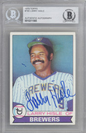 Larry Hisle Autographed 1979 Topps Card #180 Milwaukee Brewers Beckett BAS #10211565