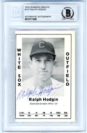 Ralph Hodgin Autographed 1979 Diamond Greats Card #137 Chicago White Sox Beckett BAS #10711585